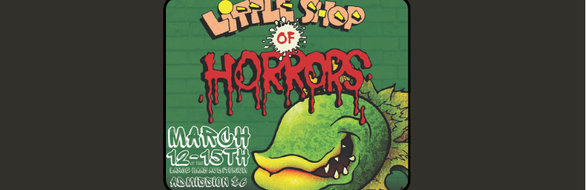 Little Shop of Horrors - Spring Musical